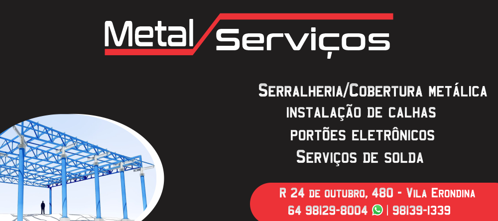 banner METAL SERVIÇOS - SERRALHERIA E COBERTURA METÁLICA