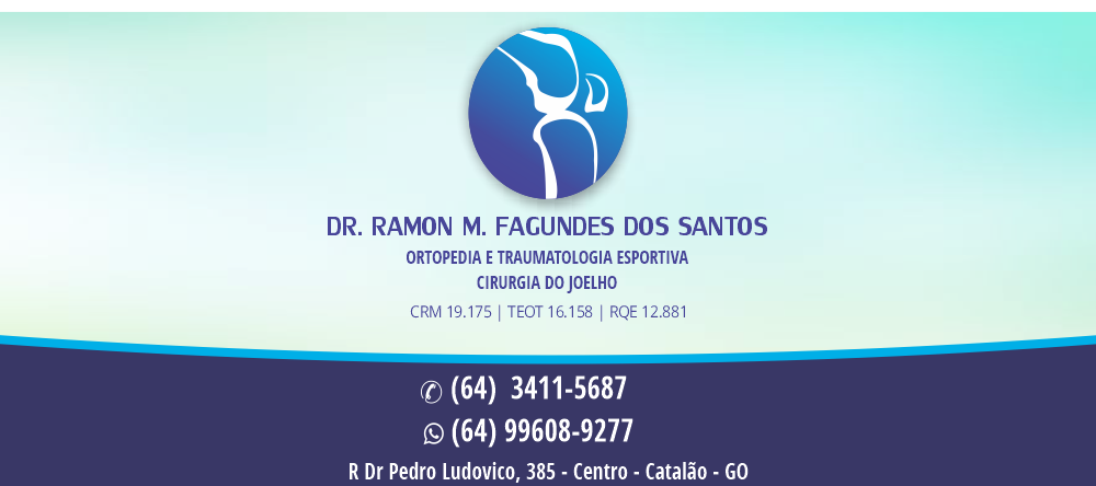 banner DR RAMON FAGUNDES - ORTOPEDIA E TRAUMATOLOGIA ESPORTIVA - CIRURGIA DO JOELHO