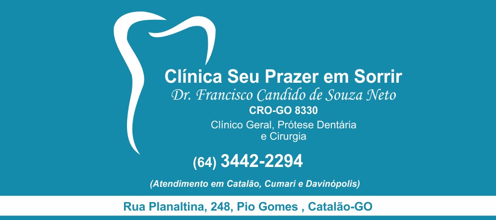 banner DR FRANCISCO C DE SOUZA NETO - CLÍNICA SEU PRAZER EM SORRIR 