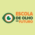 ESCOLA DE OLHO NO FUTURO