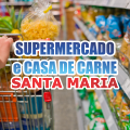 SUPERMERCADO E CASA DE CARNES SANTA MARIA