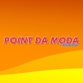POINT DA MODA FASHION