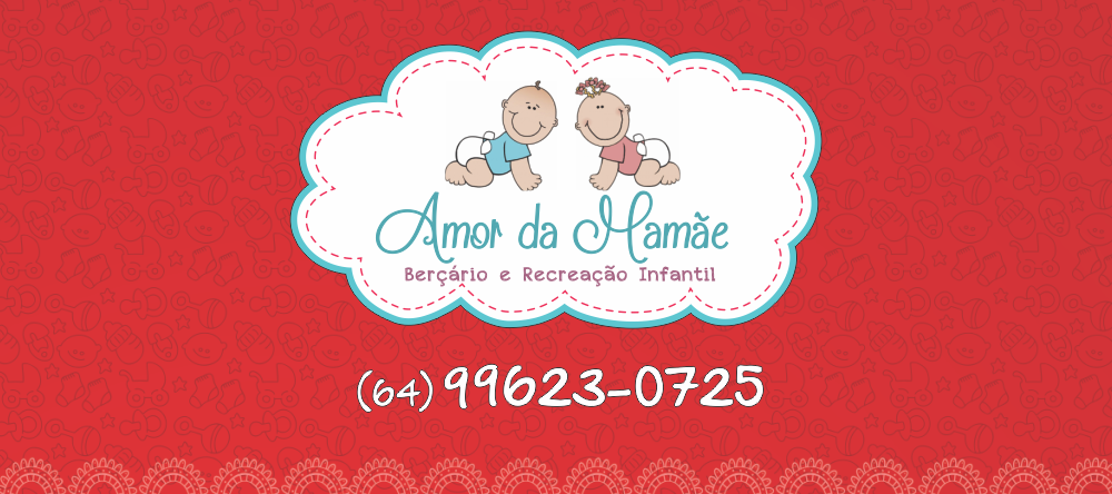 banner BERÇÁRIO E RECREAÇÃO INFANTIL AMOR DA MAMÃE